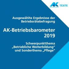 Betriebsbarometer 2019 mit dem Sonderthema Pflege